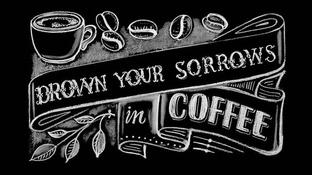 Мел надпись, утопить свои печали в кофе - Фото, изображение