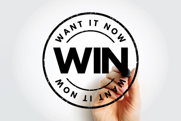 WIN - Want It Now acronym with marker, concept background - Fotoğraf, Görsel