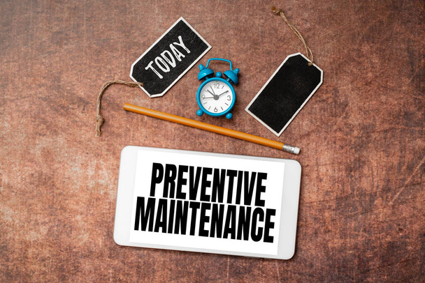 Sign displaying Preventive Maintenance. Internet Concept Avoid Breakdown done while machine still working Time Managment Plans For Progressing Bright Smart Ideas At Work - Photo, Image
