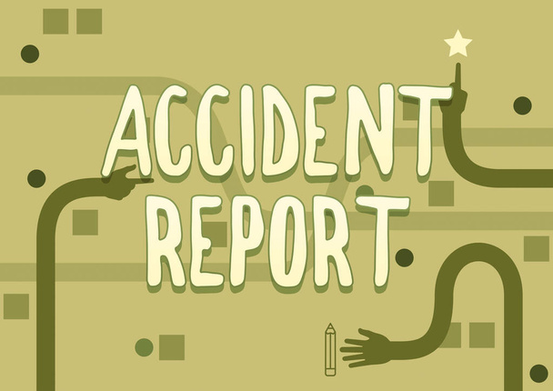 Text caption presenting Accident Report. Business showcase A form that is filled out record details of an unusual event Three Long Hands Drawing Arms Pointing Fingers Touching Mobile. - Photo, Image