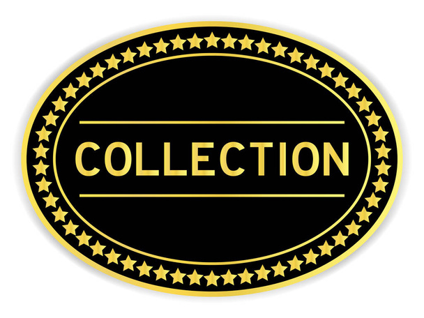Etiqueta oval de cor dourada e preta com coleção de palavras no fundo branco - Vetor, Imagem