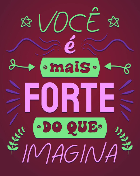Manifesto vibrante portoghese brasiliano. Traduzione - Sei più forte di quanto pensi. - Vettoriali, immagini