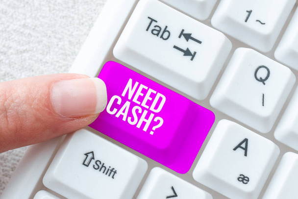 Kirjoittaminen näyttää tekstin Need Cash kysymys. Internet Concept kysyy joku, jos tarvitset ylimääräistä rahaa tai älä julkaise Kirjoitettu Fantasy Short Story, Kirjoittaminen Online Memorandum - Valokuva, kuva