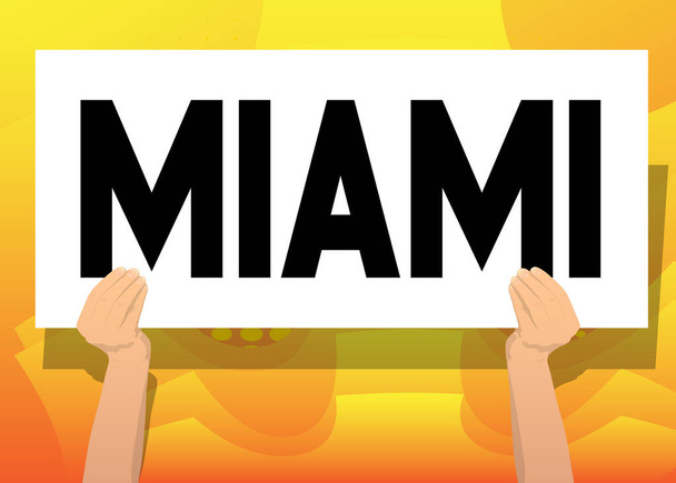 Banner de mano con texto de Miami en papel blanco. Hombre mostrando cartelera. - Vector, imagen