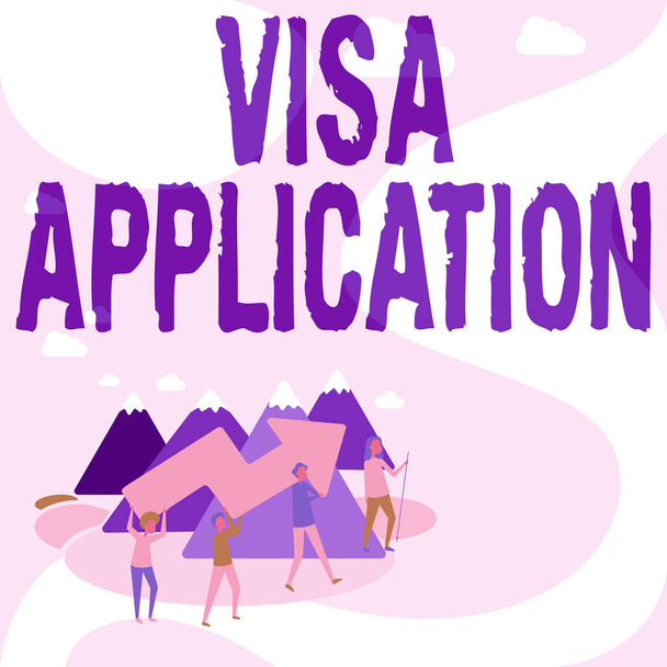 Εφαρμογή Visa Conceptual Laption. Έννοια που σημαίνει Έντυπο για να ζητήσει άδεια ταξιδιού ή να ζήσουν σε άλλη χώρα Τέσσερις Συνάδελφοι Εικονογράφηση Αναρρίχηση Mountain Holding Μεγάλο Βέλος. - Φωτογραφία, εικόνα