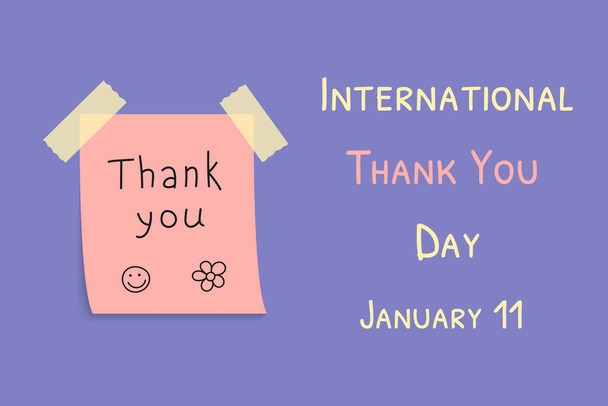 Köszönöm, Day. Nemzetközi ünnep január 11-én. Ragacsos megjegyzés köszönöm üzenettel. Vektor plakát illusztráció - Vektor, kép