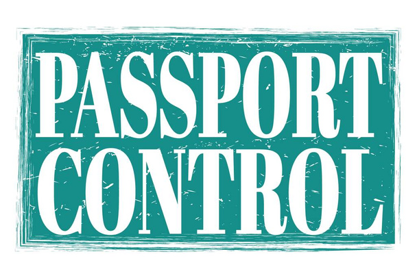 PASSPORT CONTROL, woorden geschreven op blauwe grungy stempel teken - Foto, afbeelding