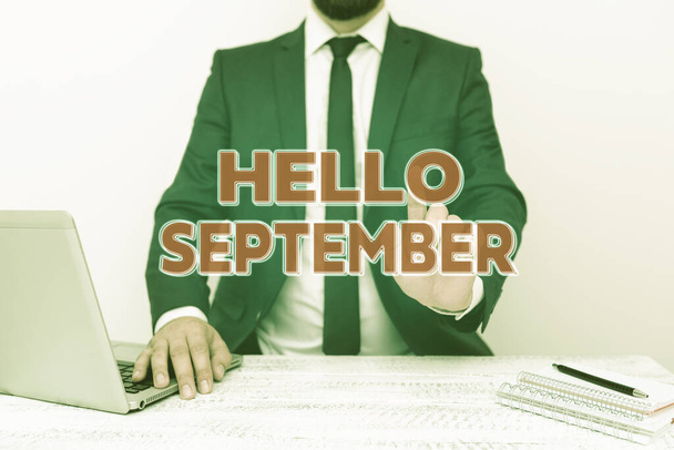 こんにちは9月を示すテキスト記号。インターネットの概念9月に暖かく歓迎したい鷹揚リモートオフィスの仕事オンライン通信技術を提示 - 写真・画像