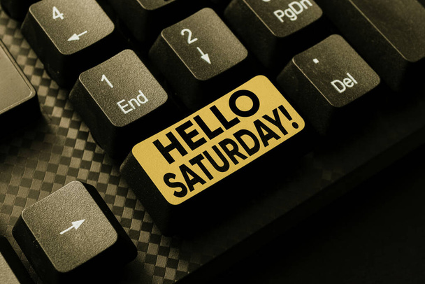 Writing displaying text Hello Saturday. Business overview a positive message expressed during the start of the weekend Abstract Deleting Browser History, Editing And Organizing Online Files - Photo, Image