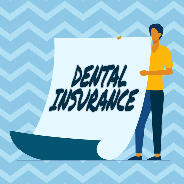 Writing displaying text Dental Insurance. Business approach form of health designed to pay portion or full of costs Man Standing Holding Large Blank Paper Showing New Meaning And Message. - Photo, Image