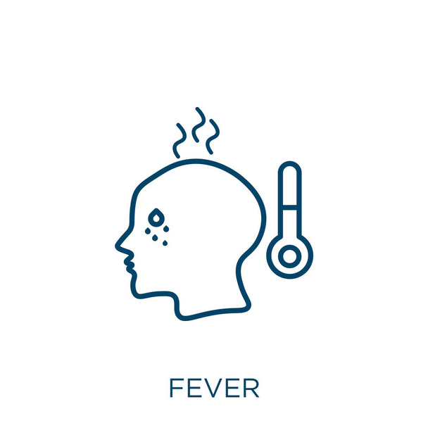 fever icon. Thin linear fever outline icon isolated on white background. Line vector fever sign, symbol for web and mobile - Vector, Image