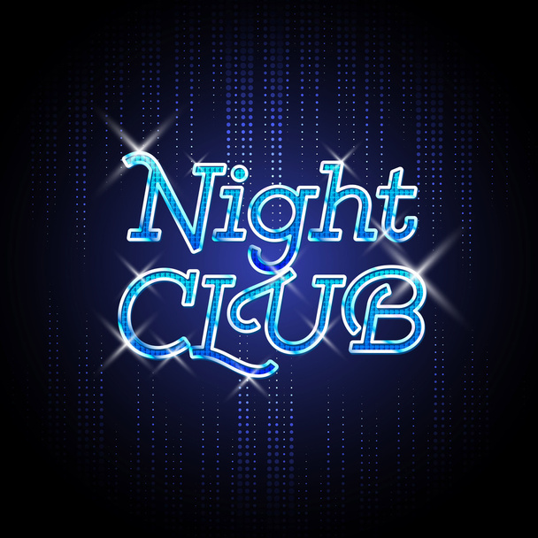 Neon sign. Night club - Vector, Imagen
