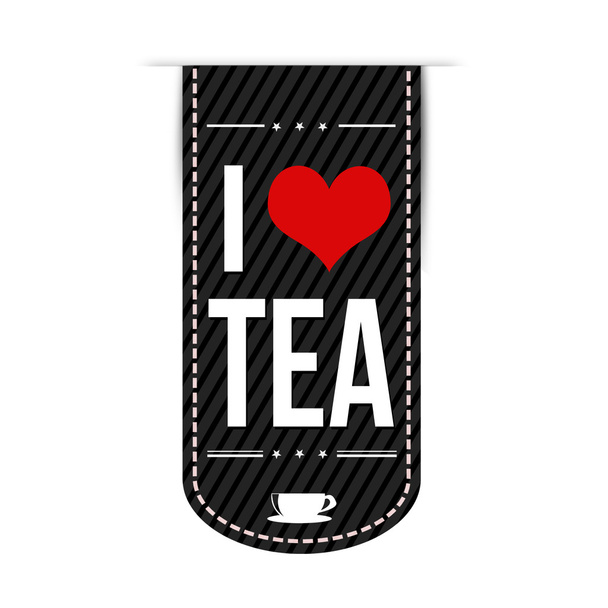 én szeretem a teát a banner tervezés - Vektor, kép