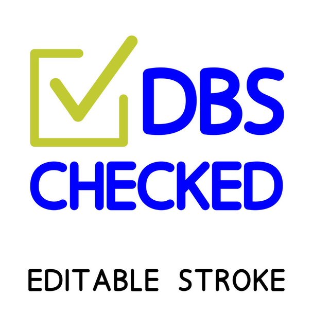 DBS Icono comprobado. Sello redondo con marca de verificación en el interior. Servicio de Divulgación y Barring. Vector - Vector, Imagen