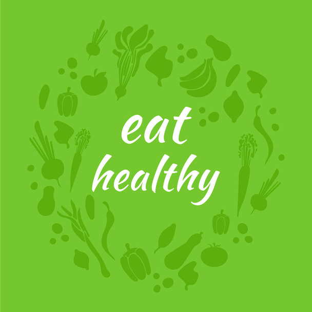 Vector fruits and vegetables and Eat Healthy words, green background template, healthy eating concept. - Vektor, obrázek