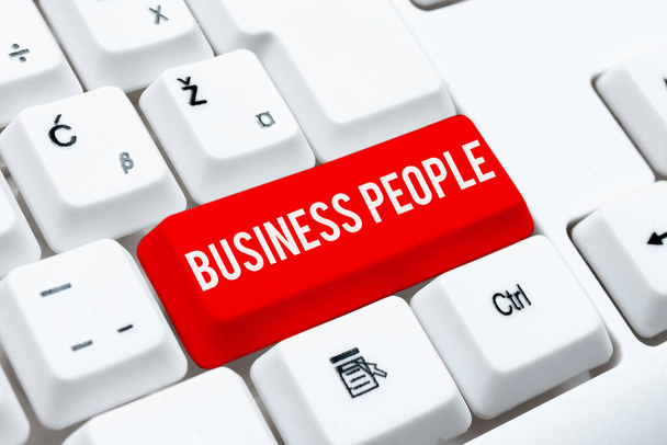 Inspiration showing sign Business People. Business approach People who work in business especially at an executive level Entering Image Keyword And Description, Typing Word Definition And Meaning - Foto, immagini