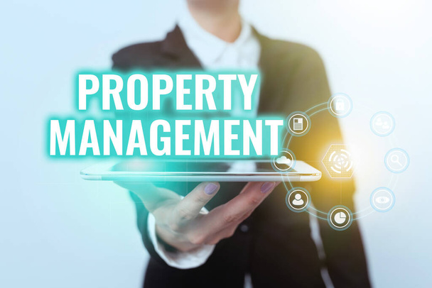 Hand writing sign Property Management. Business approach Overseeing of Real Estate Preserved value of Facility Lady In Suit Presenting Mobile Device With Futuristic Interface Tech. - Foto, immagini