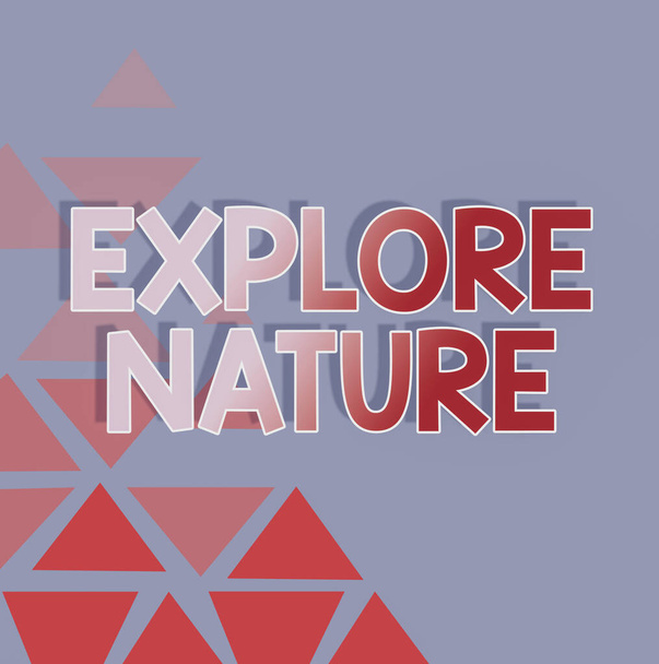 Szöveges jel mutatja Explore Nature. Word for Reserve Kemping természetvédelmi expedíció Safari park Line Illusztrált hátterek különböző formák és színek. - Fotó, kép