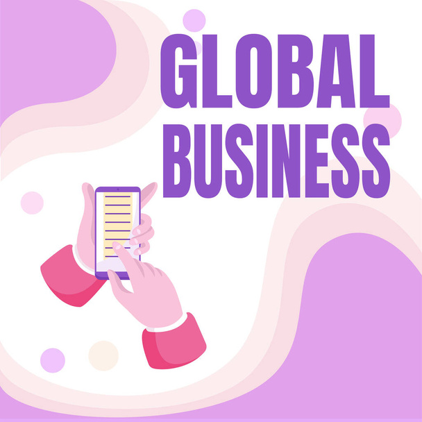 Globaali liiketoiminta. Word for Trade and business system yritys tekee ympäri maailmaa Tiivistelmä Viesti Online, Global Connectivity Käsitteet - Valokuva, kuva