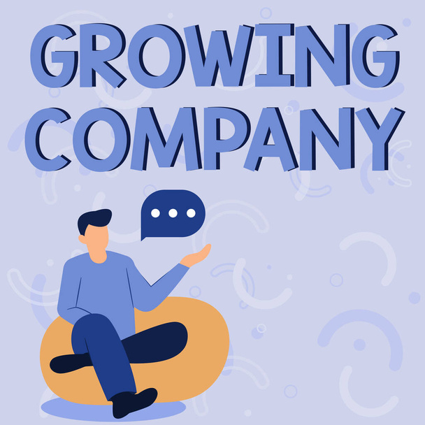 Hand writing sign Growing Company. Word for a business firm that is still undergoing a development Illustration Of Businessman Sitting On Soft Sofa Chair Talking. - Foto, Bild