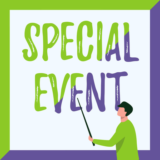 Text sign showing Special Event. Business idea Function to generate money for non profit a Crowded Occassion Instructor Drawing Holding Stick Pointing Board Showing New Lessons. - Foto, immagini