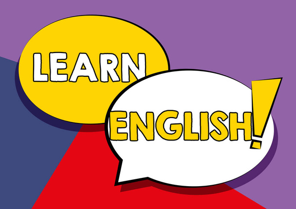Text sign showing Learn English. Conceptual photo Universal Language Easy Communication and Understand Two Colorful Overlapping Speech Bubble Drawing With Exclamation Mark. - Photo, Image