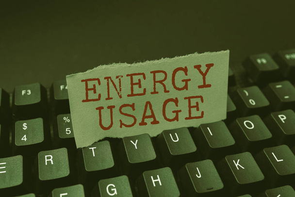 Teksti kuvateksti esittää Energy Usage. Käsitteellinen kuva Prosessissa tai järjestelmässä kulutetun tai käytetyn energian määrä Abstrakti kirjoittaminen Tuoteasiakirjat, Upouuden kirjan luominen - Valokuva, kuva