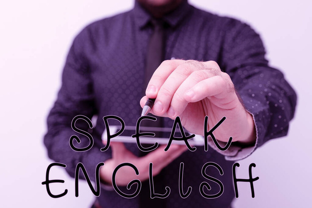 Λεζάντα κειμένου που παρουσιάζει Speak English. Word for Study another Foreign Language Online Verbal Μαθήματα Παρουσιάζοντας Νέες Τεχνολογικές Ιδέες Συζητώντας Τεχνολογική Βελτίωση - Φωτογραφία, εικόνα