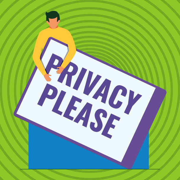 Sign displaying Privacy Please. Business idea asking someone to respect your personal space Leave alone Gentleman Drawing Holding A Huge Blank Clipboard. - Photo, Image