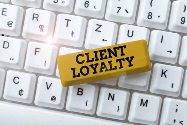 Conceptueel bijschrift Client Loyalty. Woord voor Het resultaat van consistent positieve tevredenheid aan klanten Abstract Het oplossen van Internet Probleem, Handhaving van Online Connectie - Foto, afbeelding