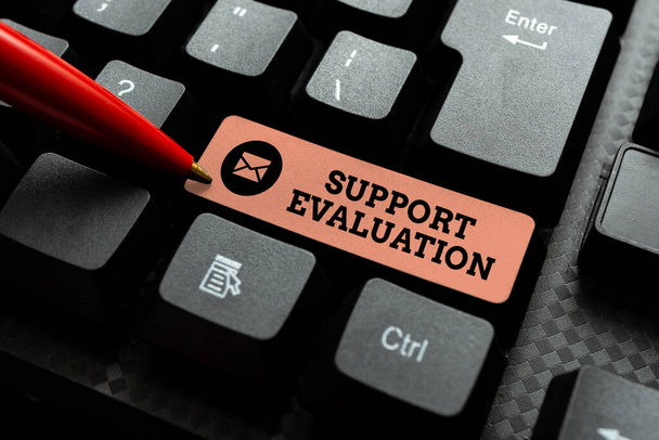 Text sign showing Support Evaluation. Concept meaning helps evaluate a subjects worth or significances Developing New Antivirus Program Codes, Organizing File System - Foto, immagini