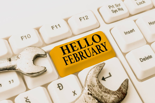 Writing displaying text Hello February. Business showcase greeting used when welcoming the second month of the year Abstract Fixing Internet Problem, Maintaining Online Connection - Foto, Bild