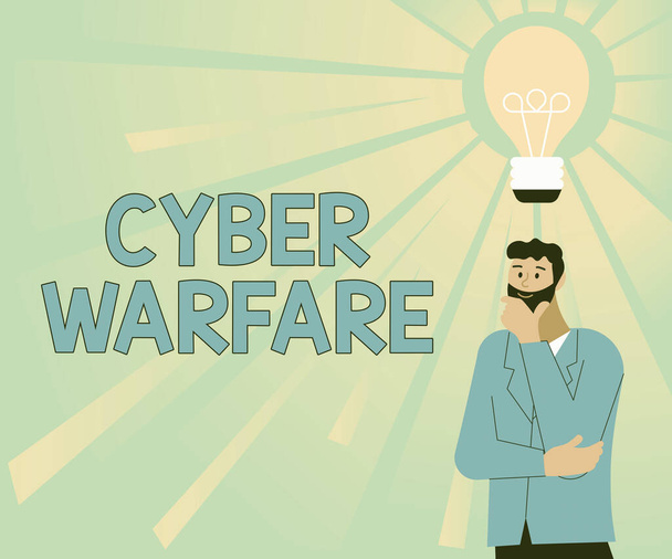 Panneau montrant Cyber Warfare. Vitrine d'affaires Virtual War Hackers System attaque le harceleur voleur numérique Illustration d'un homme debout à venir avec de nouvelles idées étonnantes. - Photo, image
