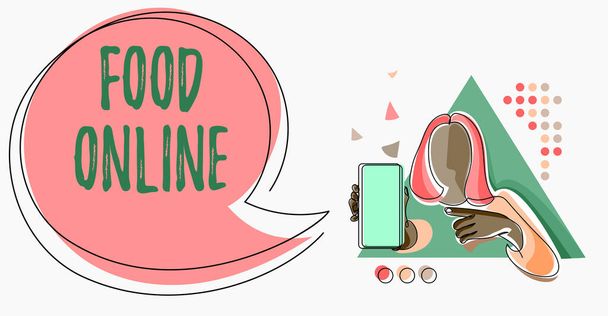 Handwriting text Food Online. Business idea variety of food set up in a website directly delivered by store Line Drawing For Lady Holding Phone Presenting New Ideas With Speech Bubble. - Photo, Image