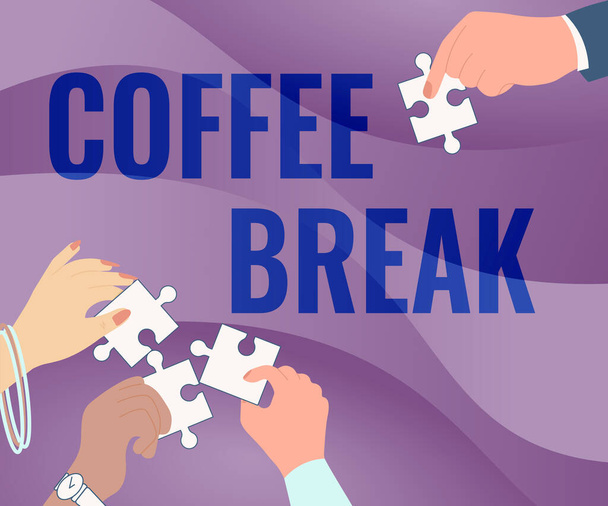 Sign displaying Coffee Break. Business showcase short time allotted for drinking coffee without doing any work Illustration Of Hands Holding Jigsaw Puzzle Pieces Helping Each Others. - Фото, изображение
