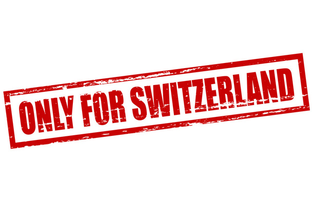 Only for Switzerland - Vector, Image