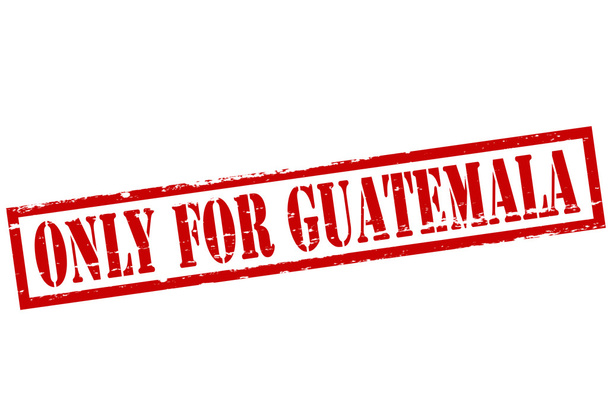 tylko do Gwatemali - Wektor, obraz