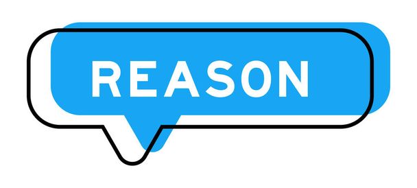 Мовний банер і синій відтінок зі словом "причина" на білому тлі
 - Вектор, зображення