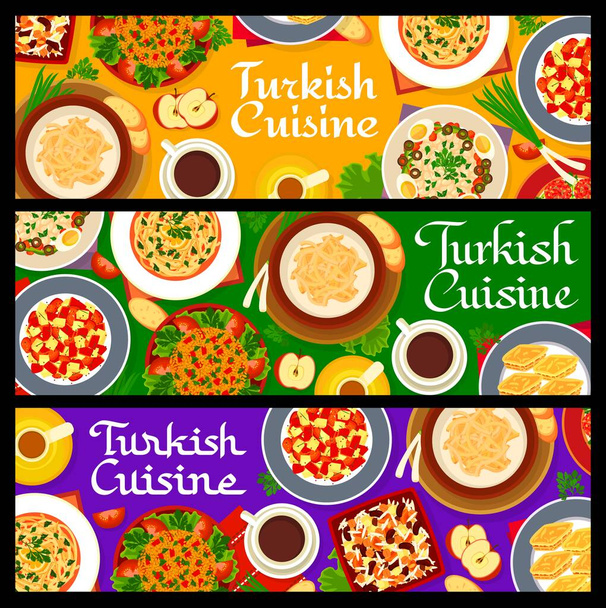 Τούρκικη κουζίνα γεύματα πανό με πιάτα τροφίμων της Τουρκίας, διανυσματικό εστιατόριο δείπνο και μεσημεριανό μενού. Τούρκικη παραδοσιακή κουζίνα γλυκό γλυκό επιδόρπιο μπακλαβά και bulgur kofte με χυλοπίτες κοτόπουλο σούπα - Διάνυσμα, εικόνα