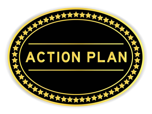 Чорно-золотий колір круглої етикетки наклейка зі словом план дій на білому тлі
 - Вектор, зображення