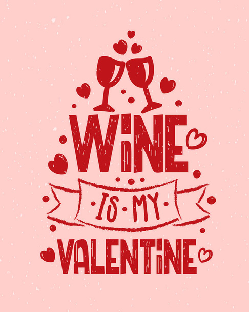 Ručně kreslené víno je můj valentýnský text se srdcem. Valentýnská typografie. Ručně kreslené nápisy pro šablonu Valentýna. Svatý Valentýn, leták. Romantické písmo typografie - Vektor, obrázek