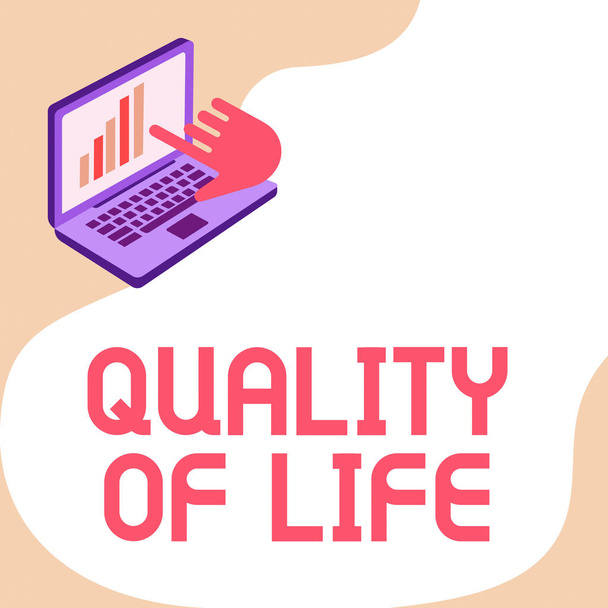 Text sign showing Quality Of Life. Business concept Family People Feelings Expression, comfort and happiness Laptop Drawing Showing Graph Growth Hand Pointing Screen. - Photo, Image