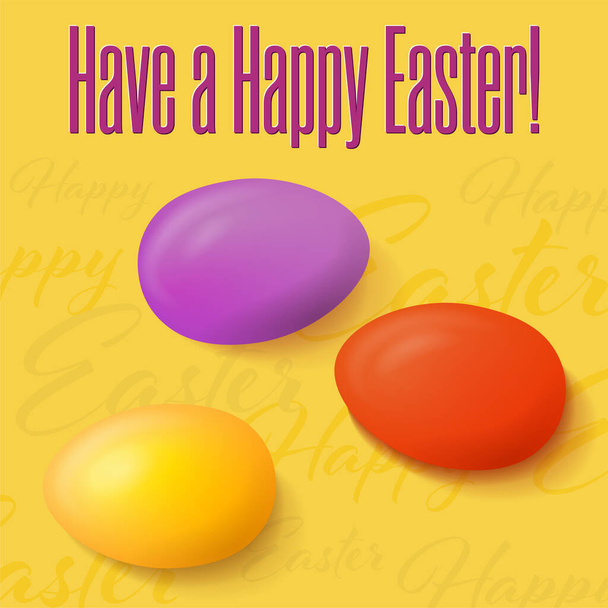 La tarjeta feliz de Pascua - el fondo con el deseo y los huevos de Pascua. Ilustración vectorial. - Vector, Imagen