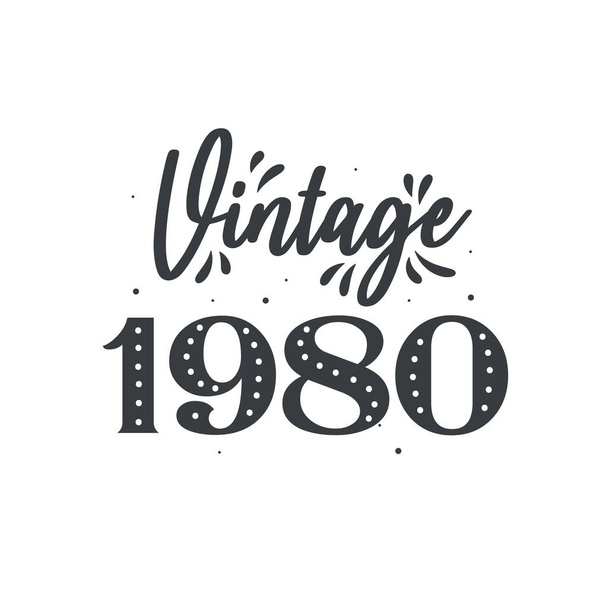 Born in 1980 Vintage Retro Birthday, Vintage 1980 - Vecteur, image