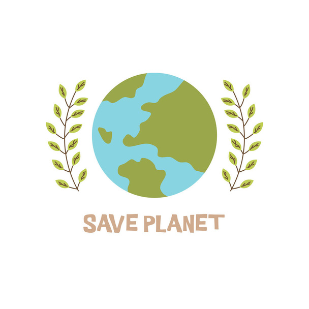 Globe kirjoitus pelastaa planeetan ja vihreät oksat sivuilla. Maan tunti. Värikäs vektori käsin piirretty erillinen kuva. Tulosta tai juliste - Vektori, kuva