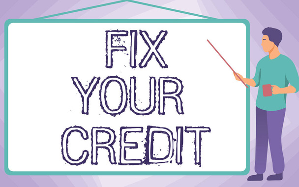 Hand writing sign Fix Your Credit. Business idea Keep balances low on credit cards and other credit School Instructor Drawing Pointing Stick Whiteboard While Holding Cup. - Photo, Image