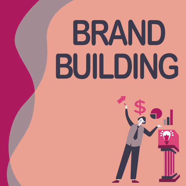 Szöveg felirat bemutatása Brand Building. Koncepció jelentése A figyelem felkeltése Vállalat létrehozása és népszerűsítése Manstanding Alone bemutató diagramok és új pénzügyi ötletek Podiummal. - Fotó, kép
