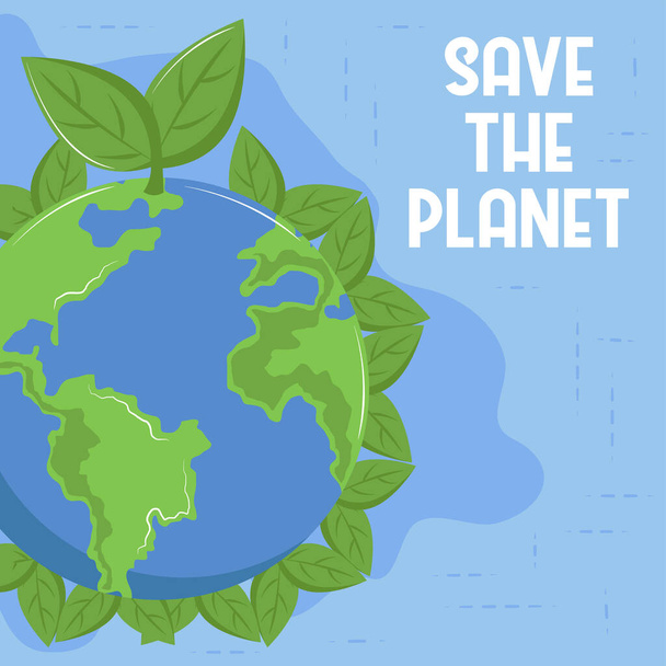 save the planet - Vector, Image