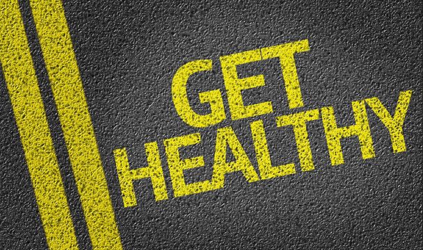 Get Healthy written on the road - Photo, Image