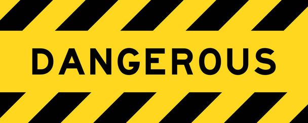 Yellow and black color with line striped label banner with word dangerous - Vector, afbeelding